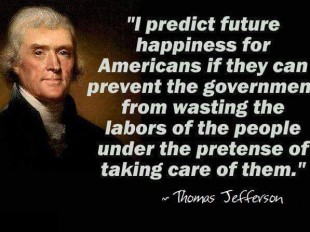 Quote attributed to Thomas Jefferson on government wasting labor